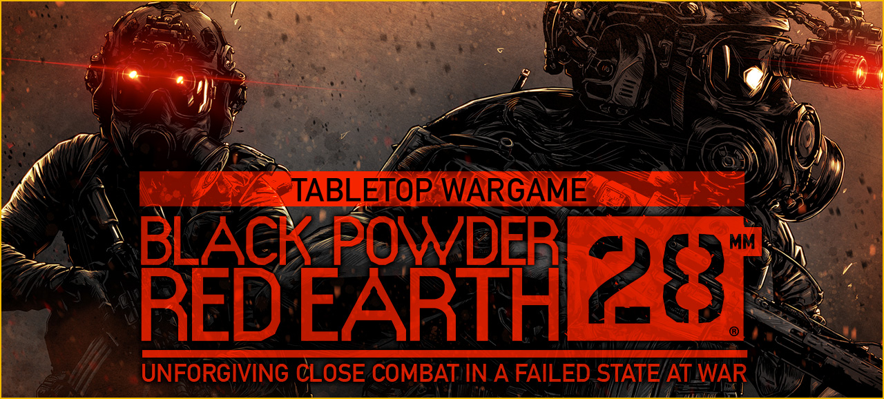 Click here for the Black Powder Red Earth 28mm Tabletop War game.