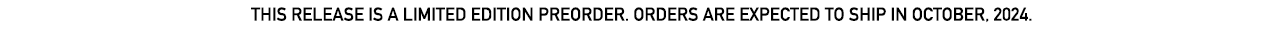 This is a preorder. Orders are not expected to ship until October, 2024.